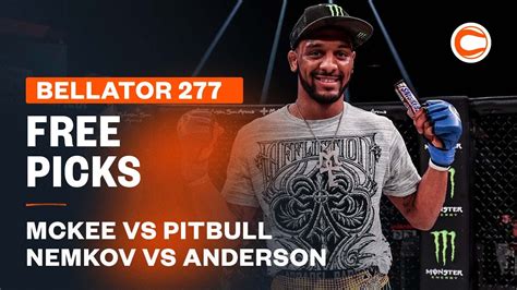 Bellator 277 Best Bets Picks And Predictions Youtube