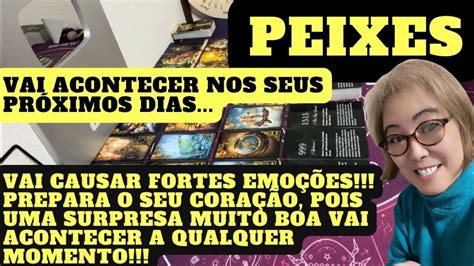 PEIXES PREPARE O SEU CORAÇÃO POIS UMA SURPRESA MUITO BOA VAI