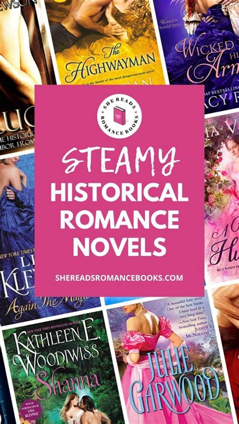 15 Steamy Historical Romance Novels That Will Ignite Your Passion For The Past She Reads