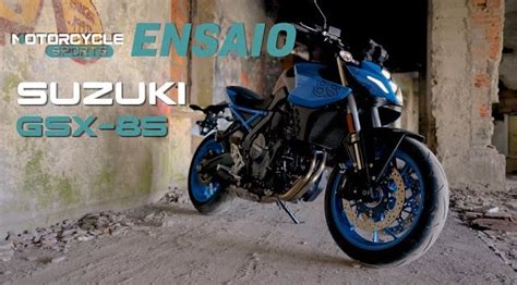 V Deo Ensaio Suzuki Gsx S Preenche Todos Os Requisitos