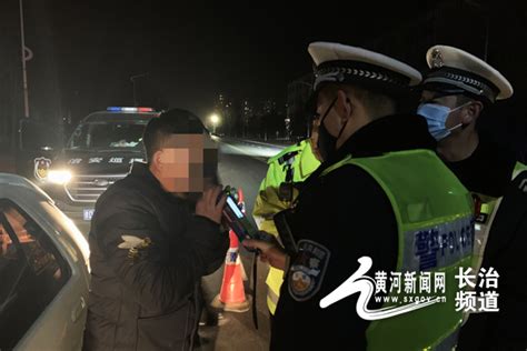 长治：男子无证醉驾被查 黄河新闻网