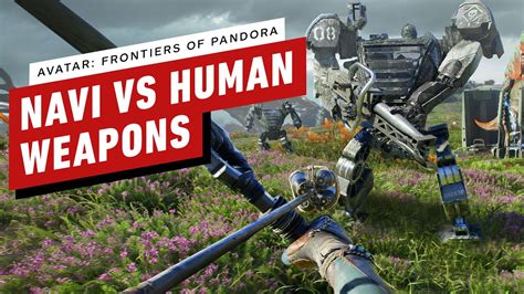 Avatar Frontiers Of Pandora Na Vi Vs Human Weapons Compared YouTube