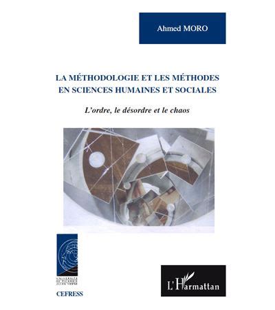 La méthodologie et les méthodes en sciences humaines et sociales L