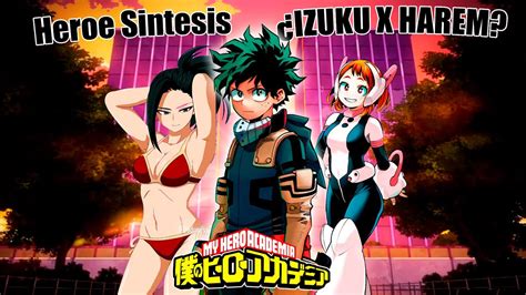 QHPS Izuku Tenia Un Quirk Fuerte Izuku X Harem Pelicula Parte 1 YouTube