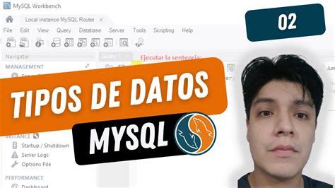 02 Tipos De Datos En Mysql Curso Mysql 8 Desde Cero Youtube