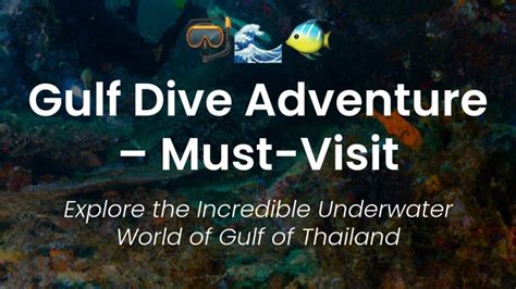 Discover Thrilling Diving in Gulf of Thailand – Must-Visit!