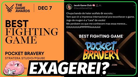 Desabafei Sobre a Indicação de Pocket Bravery a Jogo de Luta do Ano no