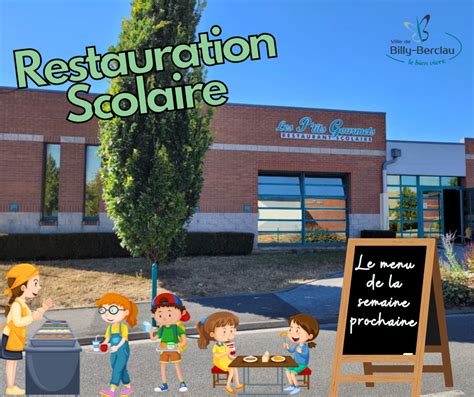 Restauration Scolaire Ville De Billy Berclau