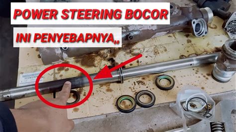 Cara Perbaiki Power Steering Bocor Youtube