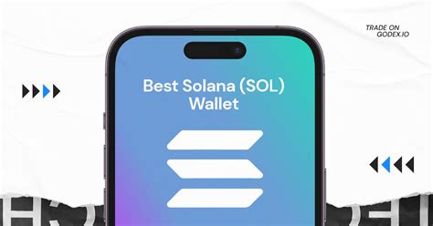 Best Solana Sol Wallet To Choose In Godex Io