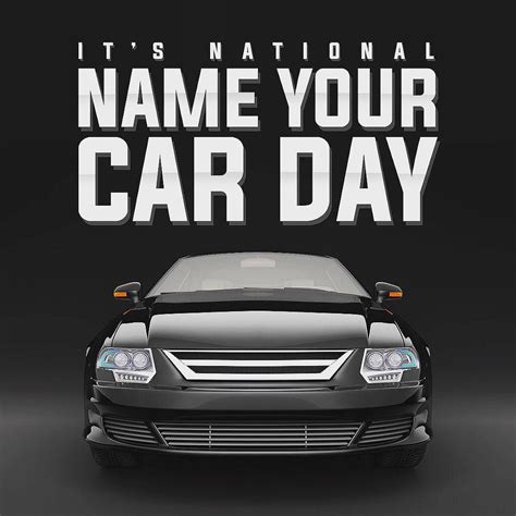 The News Wheel On Instagram Its National Name Your Car Day The