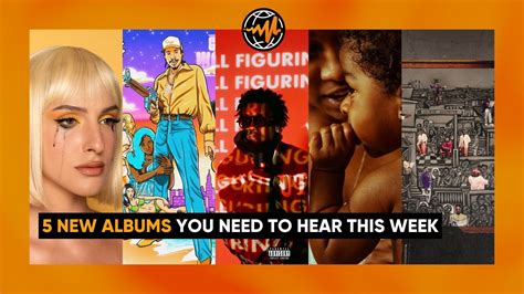 New Albums You Need To Hear This Week