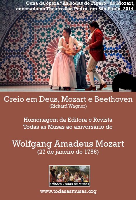 Editora E Revista Todas As Musas Homenagem Ao Anivers Rio De Mozart