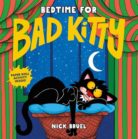 Bad Kitty by Nick Bruel