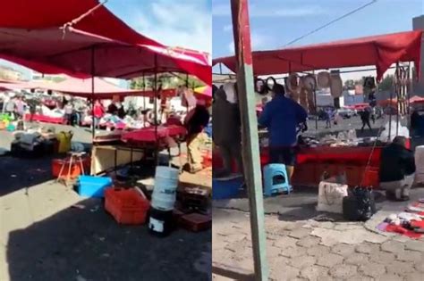 Video Se Desata Balacera En Tianguis De Cuautitlán Hay 2 Heridos