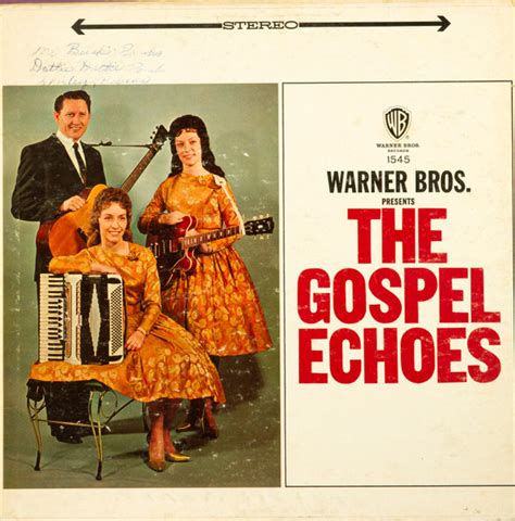 The Gospel Echoes Warner Brothers Presents Releases Discogs