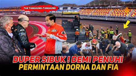 Bos Dorna Kaget Sirkut Mandalika Dimodif Total Langsung Datangkan