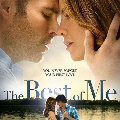 The Best Of Me Movie Quotes Quotesgram