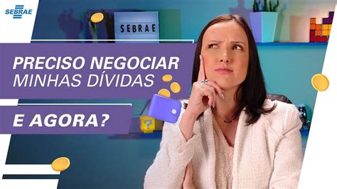 Dicas Infal Veis Para Negociar As D Vidas Da Sua Empresa