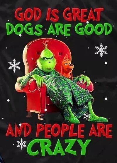 Funny Grinch Memes For Christmas Grinch Images Grinch Christmas Quotes Funny