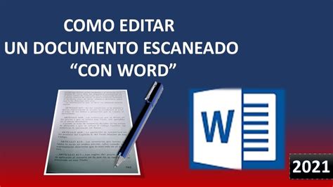 COMO EDITAR UN DOCUMENTOS ESCANEADO CON LA AYUDA DE WORD YouTube