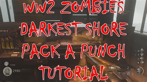 Darkest Shore Pack A Punch Tutorial Easy Way Youtube