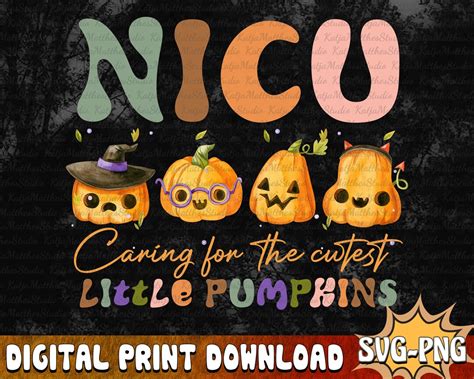 NICU Nurse Halloween Png NICU Nurse Cute Pumpkin Ghost Png - Etsy