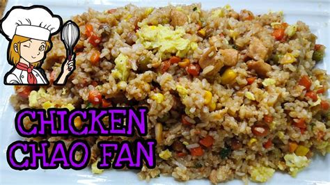 Chicken Chao Fan Chicken Fried Rice Fried Rice Recipe Youtube