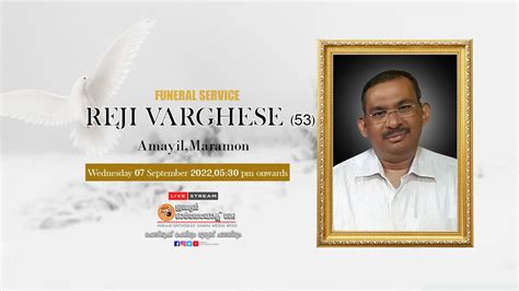 REJI VARGHESE AMAYIL MARAMON Funeral Service Day 1 Live YouTube