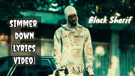 Simmer Down Black Sherif Lyrics Youtube