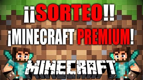 SORTEO CUENTA MINECRAFT PREMIUM MINECRAFT PREMIUM Zoko