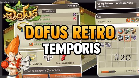 Dofus Retro Temporis Farming Kamas Pour Exo Le Stuff De La Xel