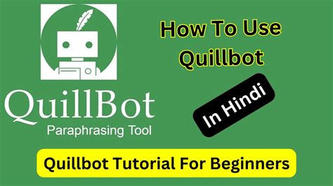 Quillbot Tutorial For Beginners L How To Use Quillbot Youtube