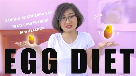 Egg Diet Philippines Egg Diet Pros And Cons Part 2 Youtube