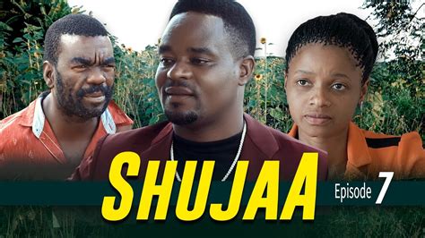 SHUJAA S1EP 7 Swahili Movie Bongo Movies Latest African Latest