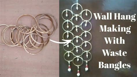 Wall Hang Making Idea With Waste Bangles Best Out Of Waste Craft Idea