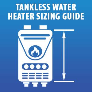 How to Choose a Tankless Water Heater