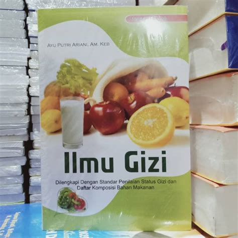 Jual Buku Original Ilmu Gizi Dilengkapi Dengan Standar Penilaian