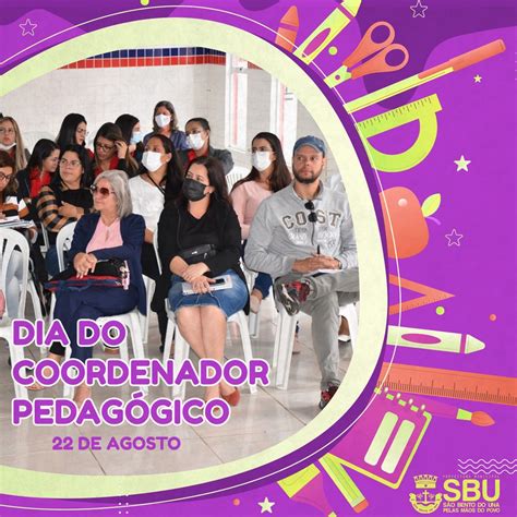 22 de Agosto Dia do Coordenador Pedagógico Prefeitura de São Bento