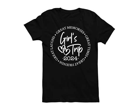 Girl S Trip 2024 Shirt Great Memories Shirt Bachelorette Party Squad Goals Shirt