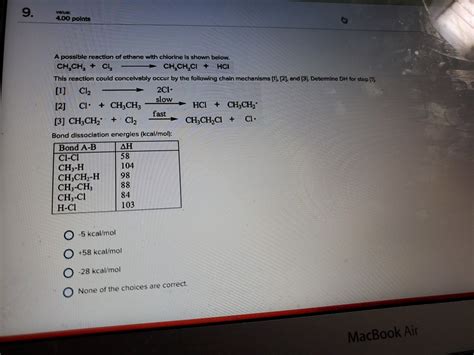 Solved Value 4 00 Points A Possible Reaction Of Ethane With Chegg