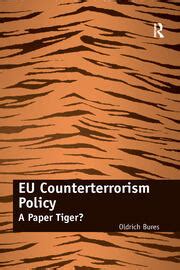 EU Counterterrorism Policy: A Paper Tiger? - 1st Edition - Oldrich Bur