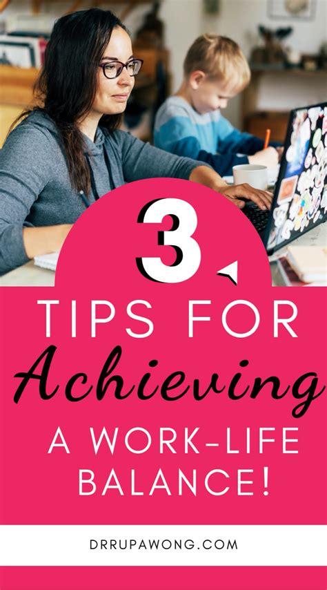 3 Tips For Achieving Work Life Balance Artofit