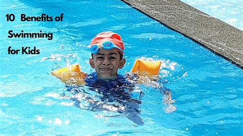 10 Benefits Of Swimming For Kids Benefits Of Swimming For Children