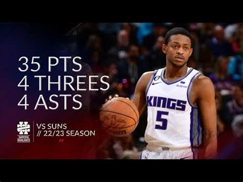 De Aaron Fox 35 Pts 4 Threes 4 Asts Vs Suns 22 23 Season YouTube