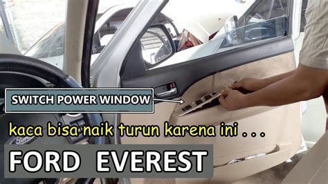 Saklar Power Window Ford Everest YouTube