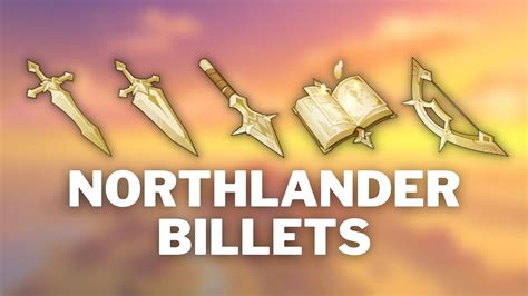 How To Get Northlander Billets In Genshin Impact