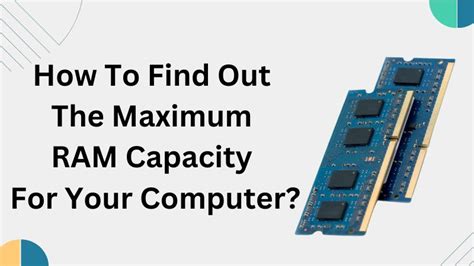 How To Find Maximum Ram Capacity