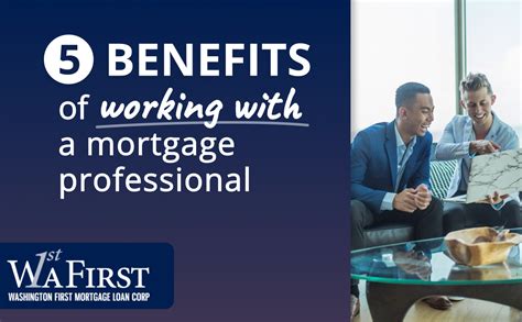 Benefits Of Working With A Mortgage Professional