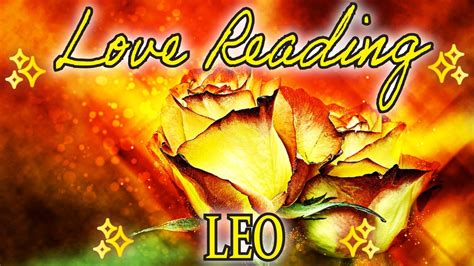 Leo♌💖youre Their Soul Mate Want To Mend Things💗leo Reading Leo Tarot